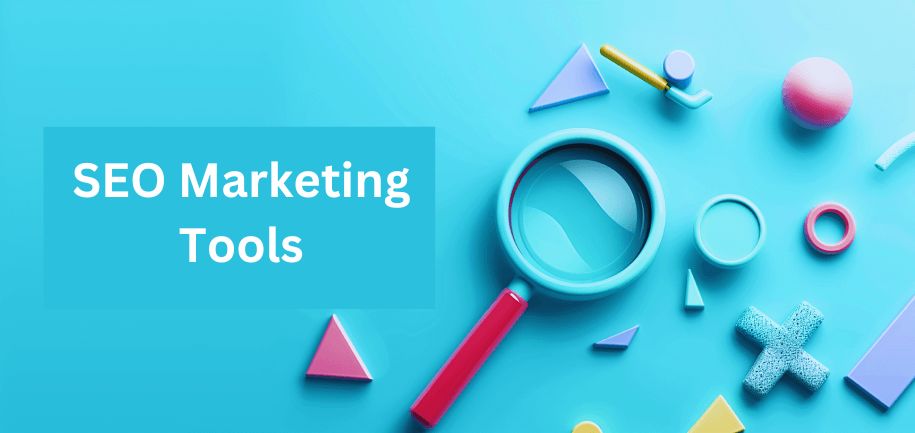 SEO Marketing Tools