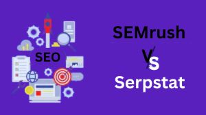 SEMrush vs Serpstat